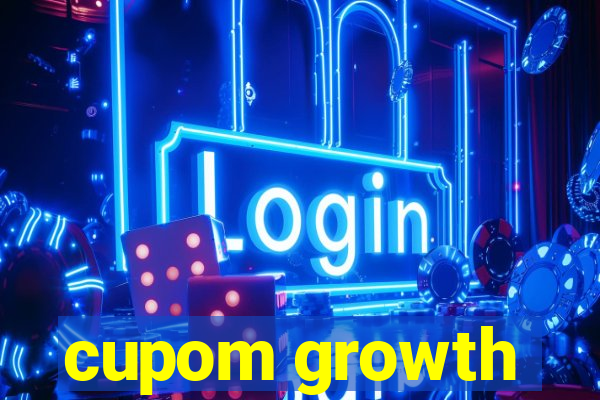 cupom growth